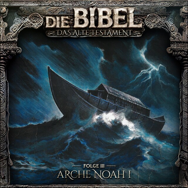 Boekomslag van Die Bibel, Altes Testament, Folge 3: Arche Noah I