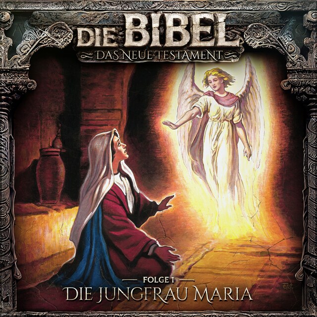 Buchcover für Die Bibel, Neues Testament, Folge 1: Die Jungfrau Maria