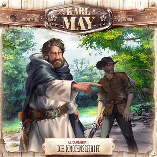 Karl May, Folge 15: El Sendador I: Die Knotenschrift als Hörbuch