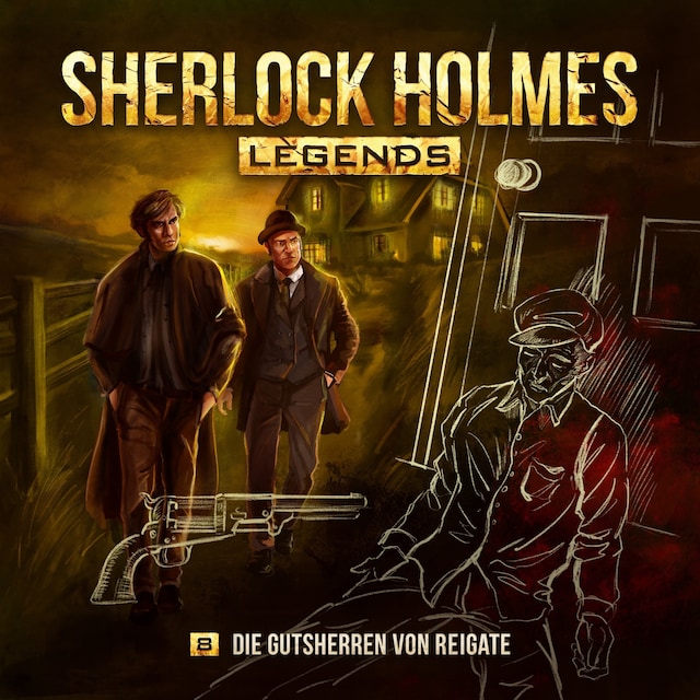 Book cover for Sherlock Holmes Legends, Folge 8: Die Gutsherren von Reigate