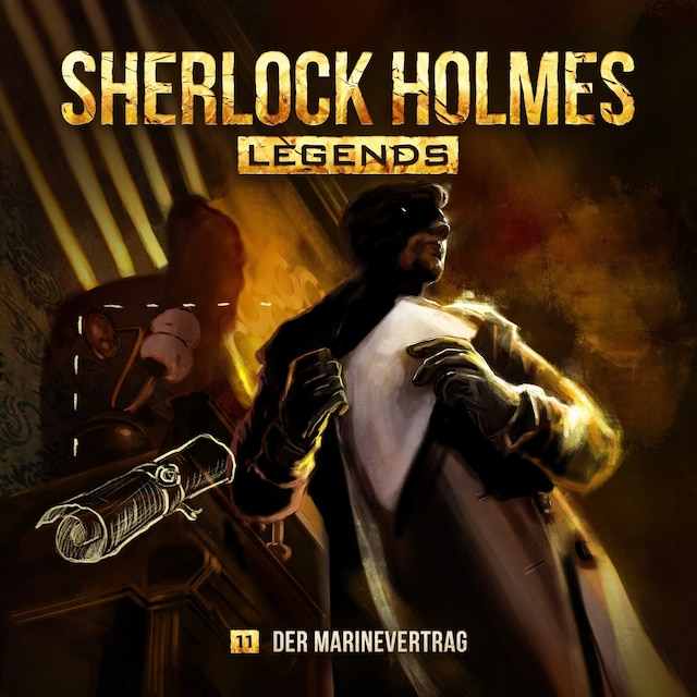 Copertina del libro per Sherlock Holmes Legends, Folge 11: Der Marinevertrag