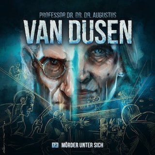 Van Dusen, Folge 12: Mörder unter sich als Hörbuch