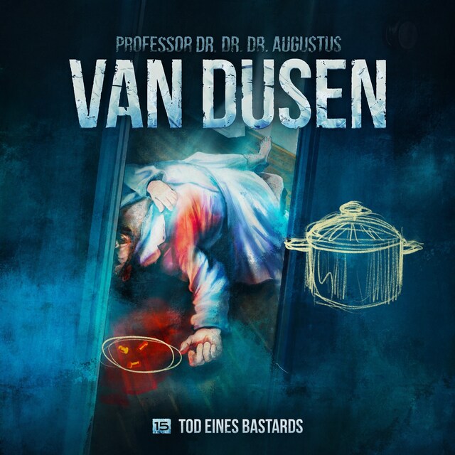 Boekomslag van Van Dusen, Folge 15: Tod eines Bastards