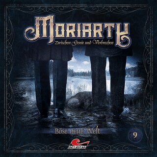 Moriarty, Folge 9: Böse neue Welt als Hörbuch