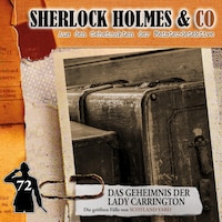 Sherlock Holmes & Co, Folge 72: Das Geheimnis der Lady Carrington