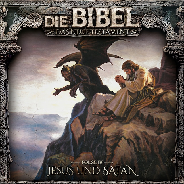 Kirjankansi teokselle Die Bibel, Neues Testament, Folge 4: Jesus und Satan