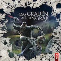 Holy Horror, Folge 34: Das Grauen aus dem Grab