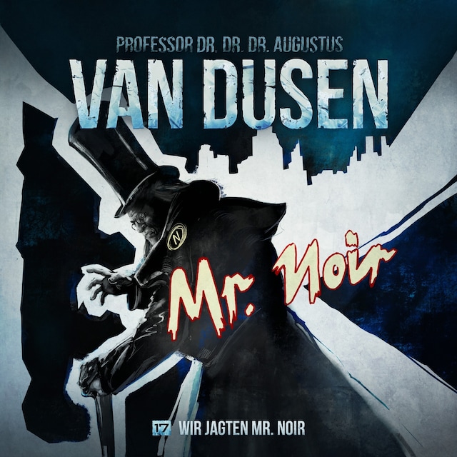 Boekomslag van Van Dusen, Folge 17: Wir jagten Mister Noir