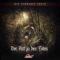 Die schwarze Serie, Folge 23: Der Ritt zu den Toten