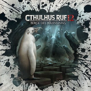 Holy Horror, Folge 36: Cthulhus Ruf 12 - Berge des Wahnsinns als Hörbuch