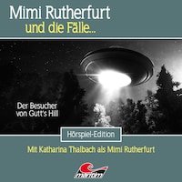 Mimi Rutherfurt, Folge 59: Der Besucher von Gutt's Hill