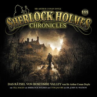 Sherlock Holmes Chronicles, Folge 111: Das Rätsel von Boscombe Valley als Hörbuch