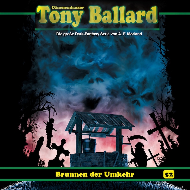 Couverture de livre pour Tony Ballard, Folge 52: Brunnen der Umkehr