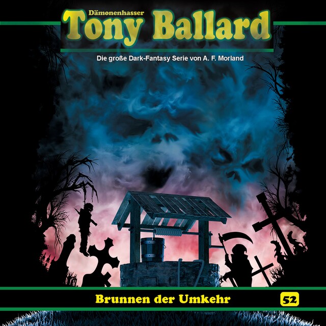 Buchcover für Tony Ballard, Folge 52: Brunnen der Umkehr