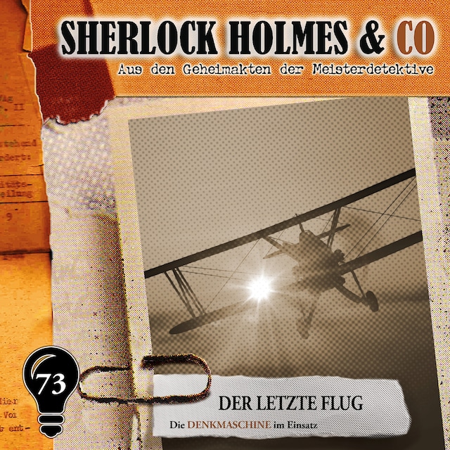 Boekomslag van Sherlock Holmes & Co, Folge 73: Der letzte Flug