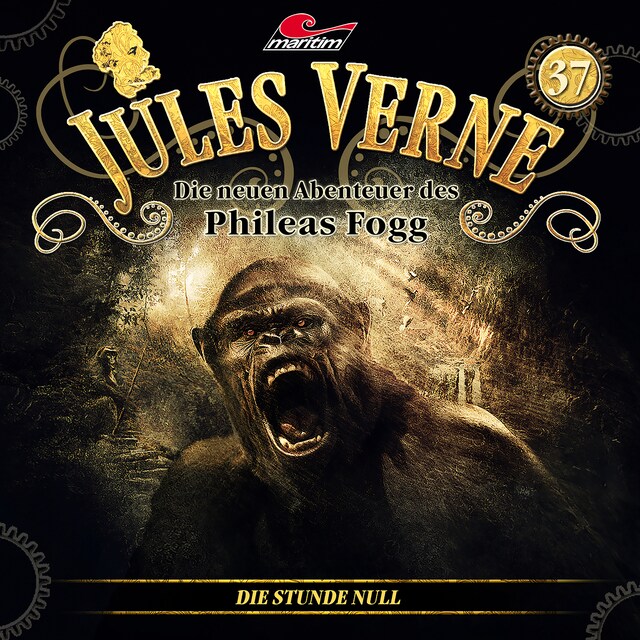 Buchcover für Jules Verne, Die neuen Abenteuer des Phileas Fogg, Folge 37: Die Stunde Null