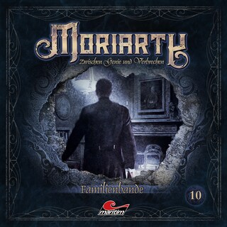 Moriarty, Folge 10: Familienbande als Hörbuch