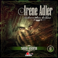 Irene Adler, Sonderermittlerin der Krone, Folge 18: Tausend Gesichter
