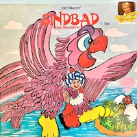 1001 Nacht, Sindbad der Seefahrer 1. Teil