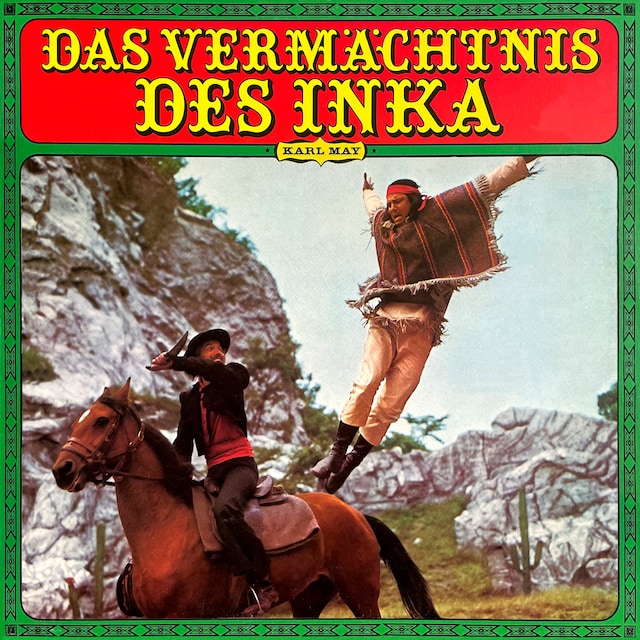 Book cover for Karl May - Das Vermächtnis des Inka