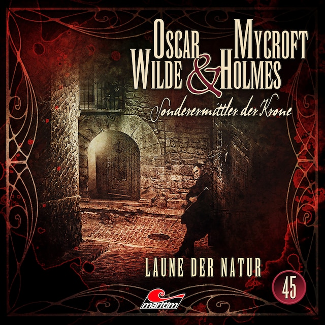 Book cover for Oscar Wilde & Mycroft Holmes, Sonderermittler der Krone, Folge 45: Laune der Natur