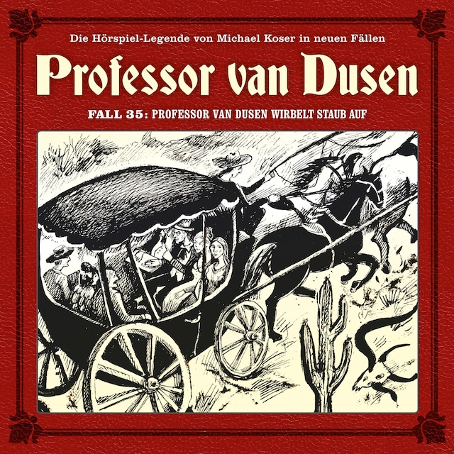 Book cover for Professor van Dusen, Die neuen Fälle, Fall 35: Professor van Dusen wirbelt Staub auf