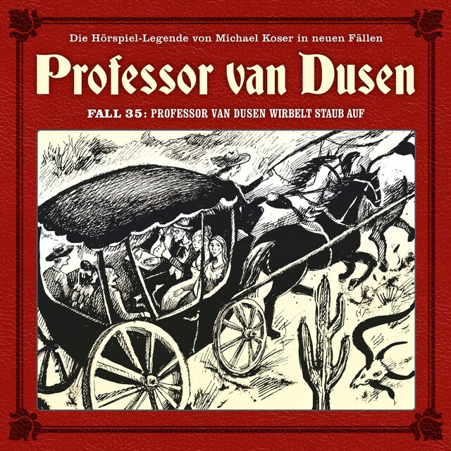 Book cover for Professor van Dusen, Die neuen Fälle, Fall 35: Professor van Dusen wirbelt Staub auf