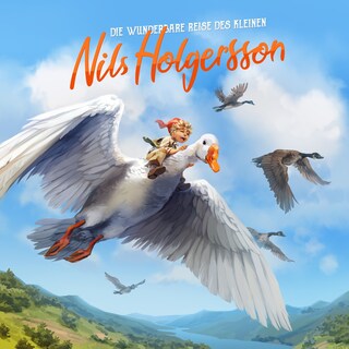 Holy Klassiker, Folge 78: Die wunderbare Reise des kleinen Nils Holgersson als Hörbuch