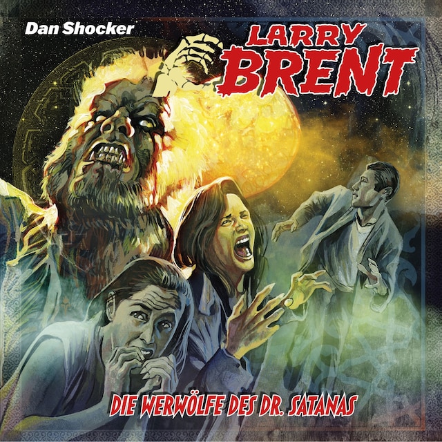Book cover for Larry Brent, Folge 49: Die Werwölfe des Dr. Satanas