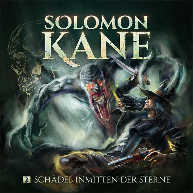 Couverture de livre pour Solomon Kane, Folge 2: Schädel inmitten der Sterne