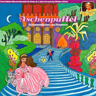 Aschenputtel / Schneeweißchen und Rosenrot als Hörbuch
