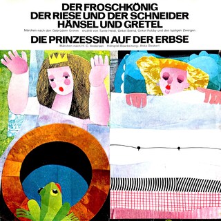Der Froschkönig / Der Riese und der Schneider / Hänsel und Gretel / Die Prinzessin auf der Erbse als Hörbuch
