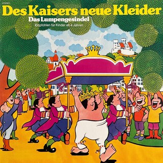 Des Kaisers neue Kleider / Das Lumpengesindel als Hörbuch