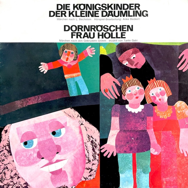 Copertina del libro per Die Königskinder / Der kleine Däumling / Dornröschen / Frau Holle