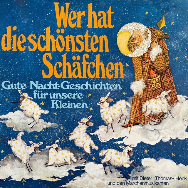 Boekomslag van Wer hat die schönsten Schäfchen? Gute-Nacht-Geschichten für unsere Kleinen