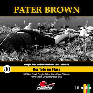 Pater Brown, Folge 80: Der Tote im Fluss als Hörbuch