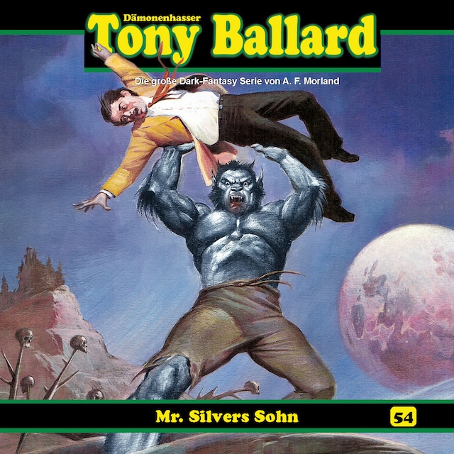 Book cover for Tony Ballard, Folge 54: Mr. Silvers Sohn