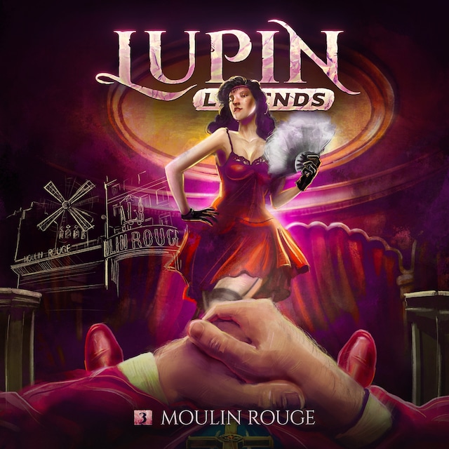 Bokomslag for Lupin Legends, Folge 3: Moulin Rouge