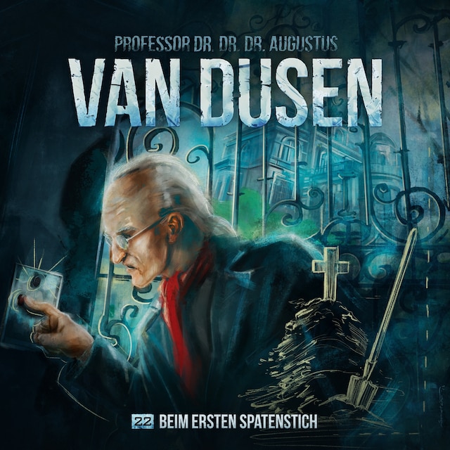 Book cover for Van Dusen, Folge 22: Beim ersten Spatenstich