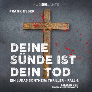 Deine Sünde ist dein Tod als Hörbuch