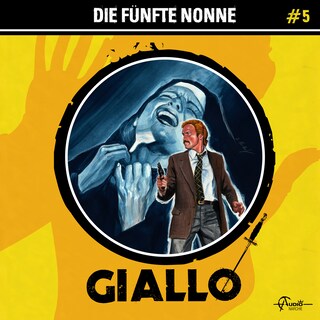 Giallo, Folge 5: Die fünfte Nonne als Hörbuch