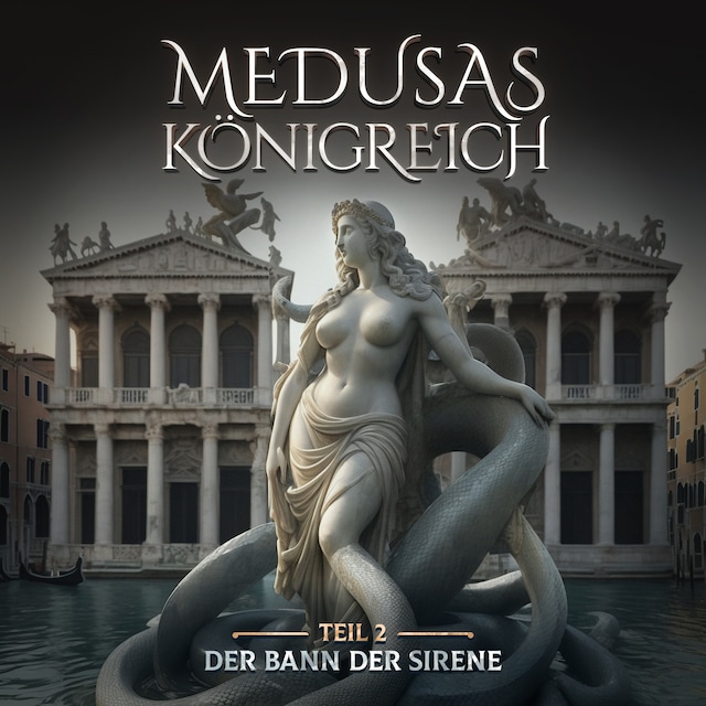Boekomslag van Medusas Königreich, Teil 2: Der Bann der Sirene