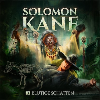 Solomon Kane, Folge 3: Blutige Schatten als Hörbuch