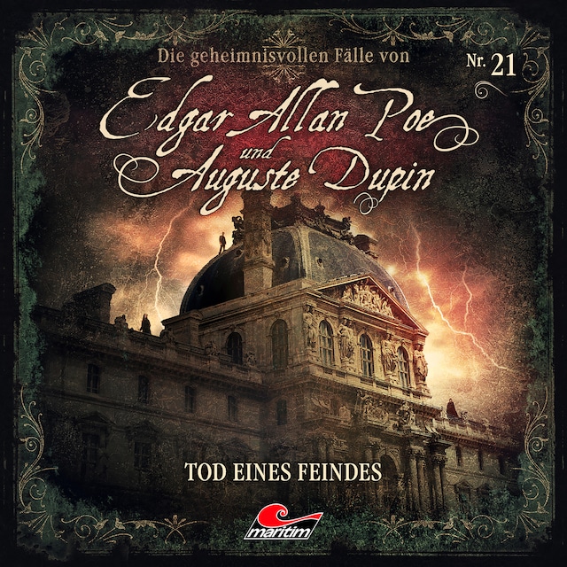 Book cover for Edgar Allan Poe & Auguste Dupin, Folge 21: Tod eines Feindes