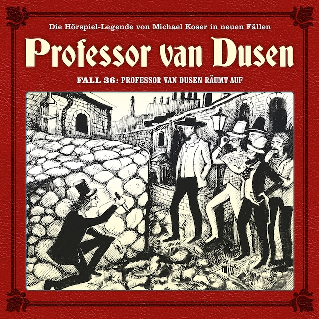 Book cover for Professor van Dusen, Die neuen Fälle, Fall 36: Professor van Dusen räumt auf