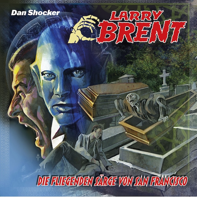Buchcover für Larry Brent, Folge 50: Die fliegenden Särge von San Francisco