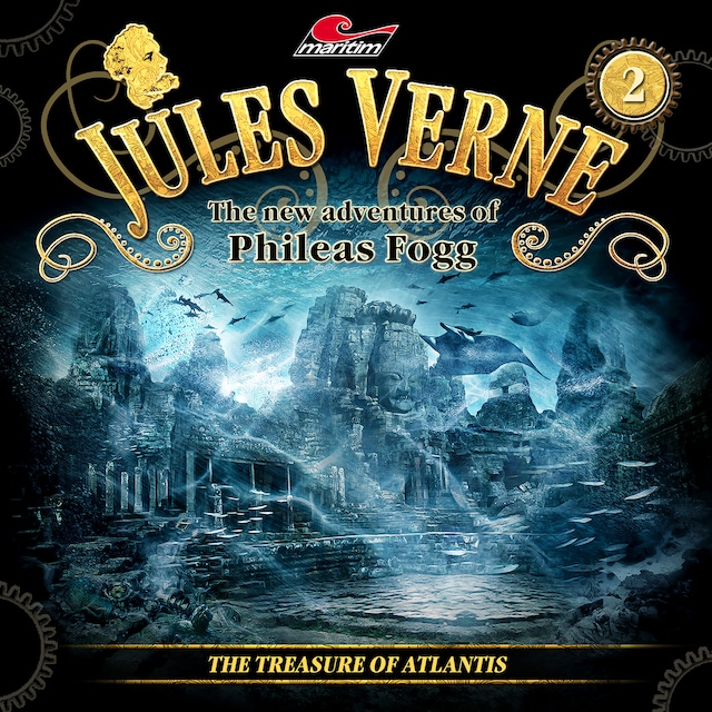 Buchcover für Jules Verne, The new adventures of Phileas Fogg, Episode 2: The treasure of Atlantis