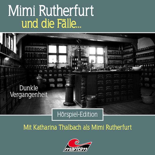Buchcover für Mimi Rutherfurt, Folge 60: Dunkle Vergangenheit