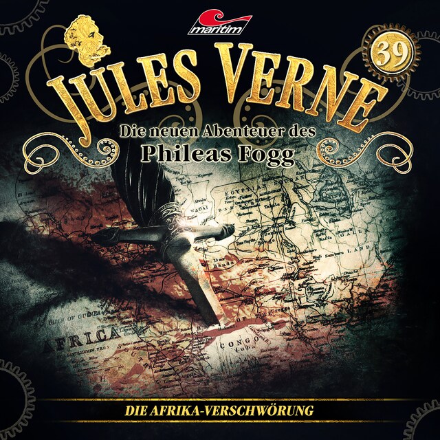 Bokomslag för Jules Verne, Die neuen Abenteuer des Phileas Fogg, Folge 39: Die Afrika-Verschwörung