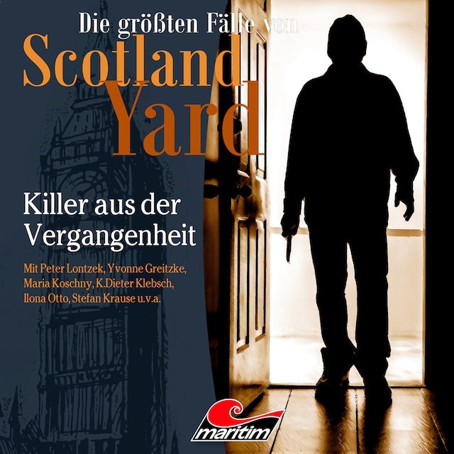 Kirjankansi teokselle Die größten Fälle von Scotland Yard, Folge 60: Killer aus der Vergangenheit